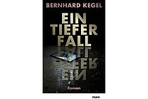 Der neue Roman von Bernhard Kegel. Copyright: mareverlag