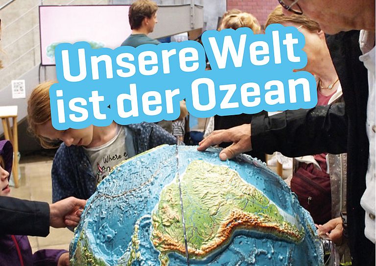 Our World is the ocean. C. Kersten GEOMAR.